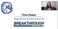 Time Power—Creating Balance between Your Practice & Your Life